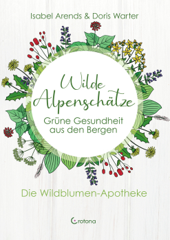 Buch: Wilde Alpenschätze