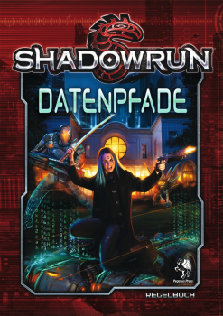 Shadowrun - Datenpfade (SR 5)